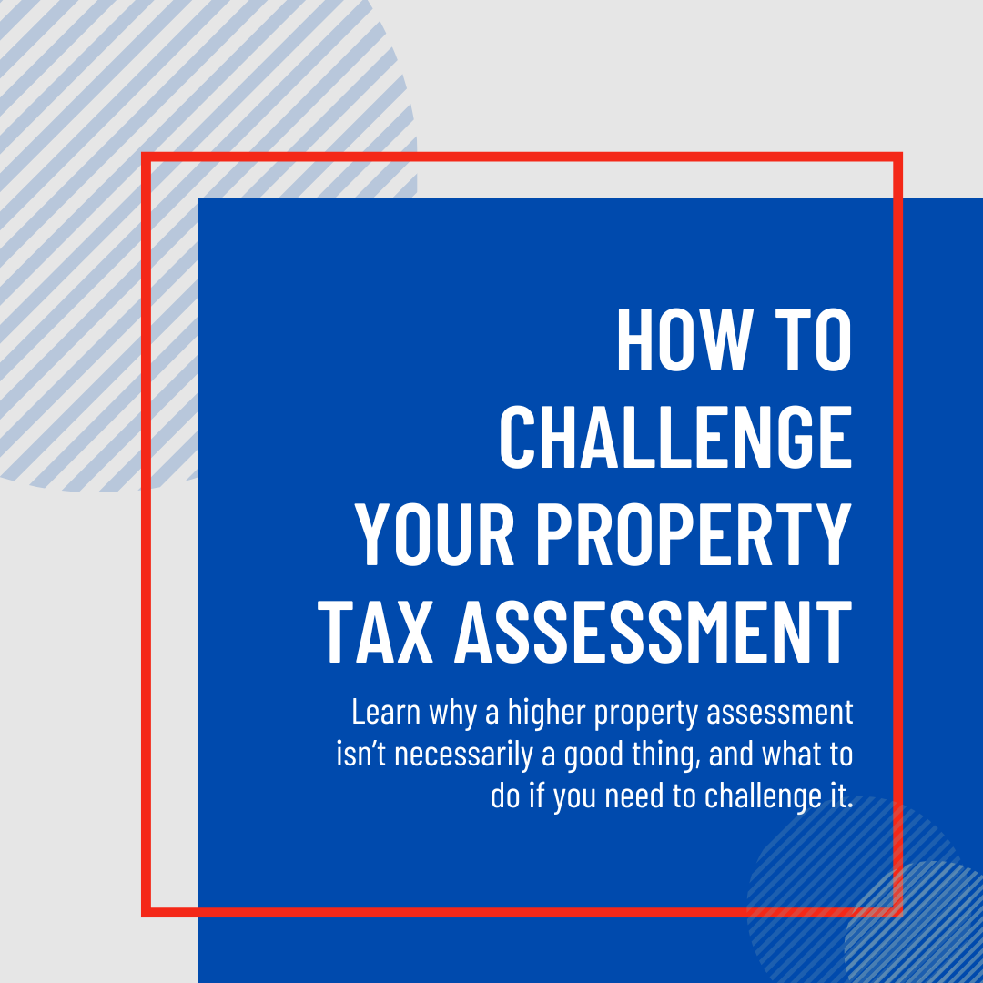 How to Challenge Your Property Tax Assessment