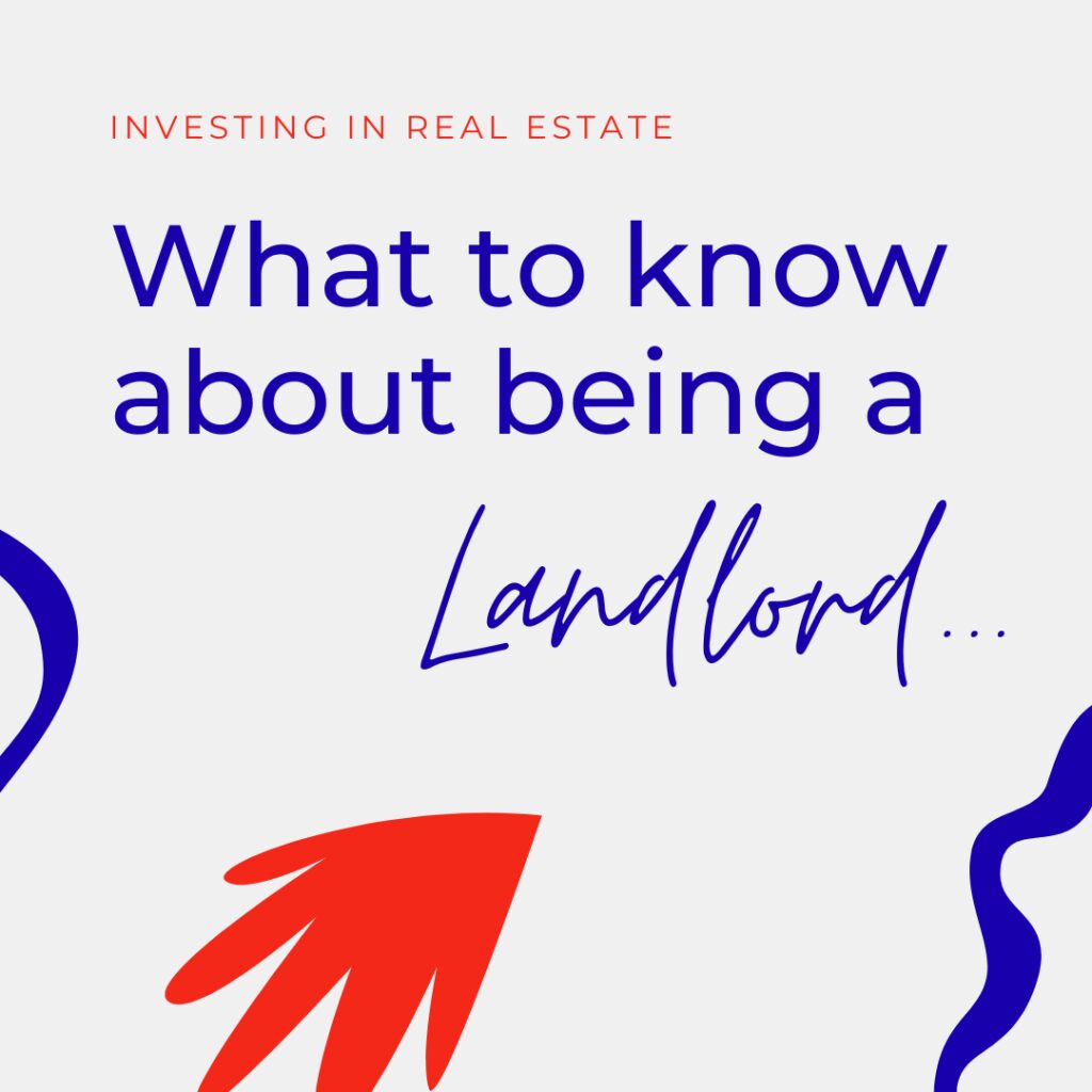 What to Know About Being a Landlord